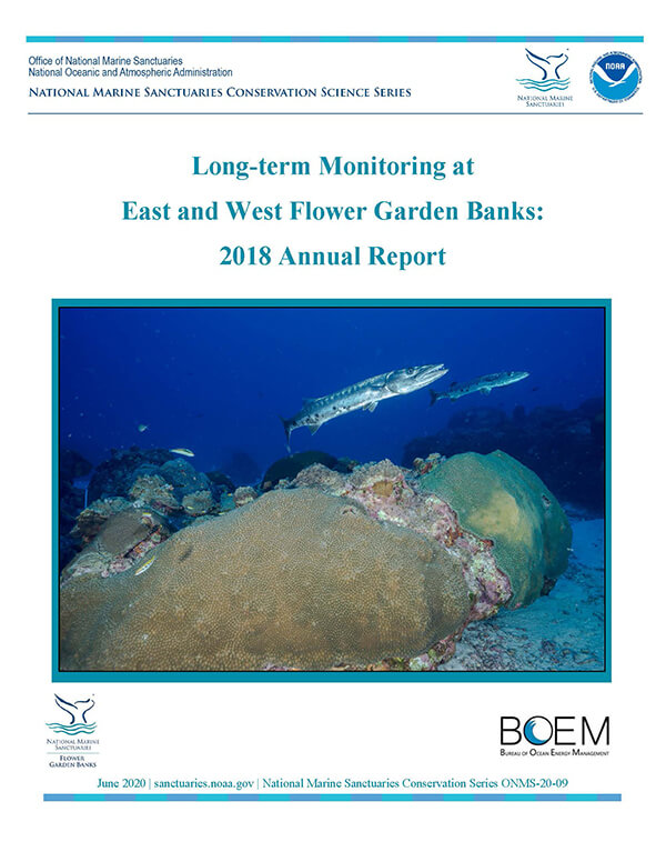 Long-term Monitoring at East and West Flower Garden Banks: 2018 Annual Report Cover